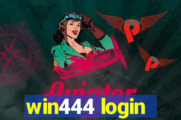 win444 login